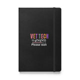 Vet Tech in Progress... Hardcover bound notebook-Hardcover Bound Notebook | JournalBook®-I love Veterinary