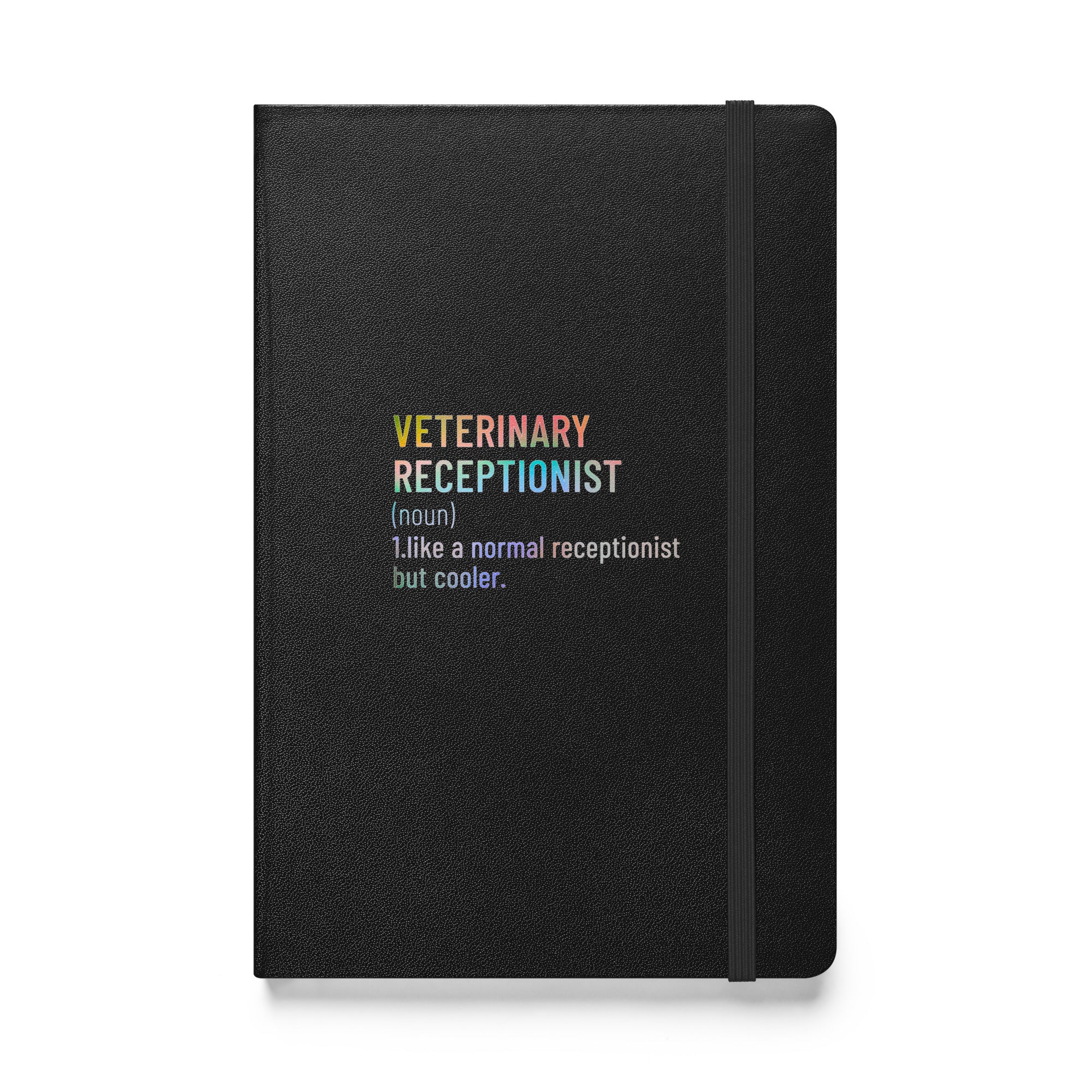 Veterinary receptionist definition, Hardcover-bound notebook – I love ...