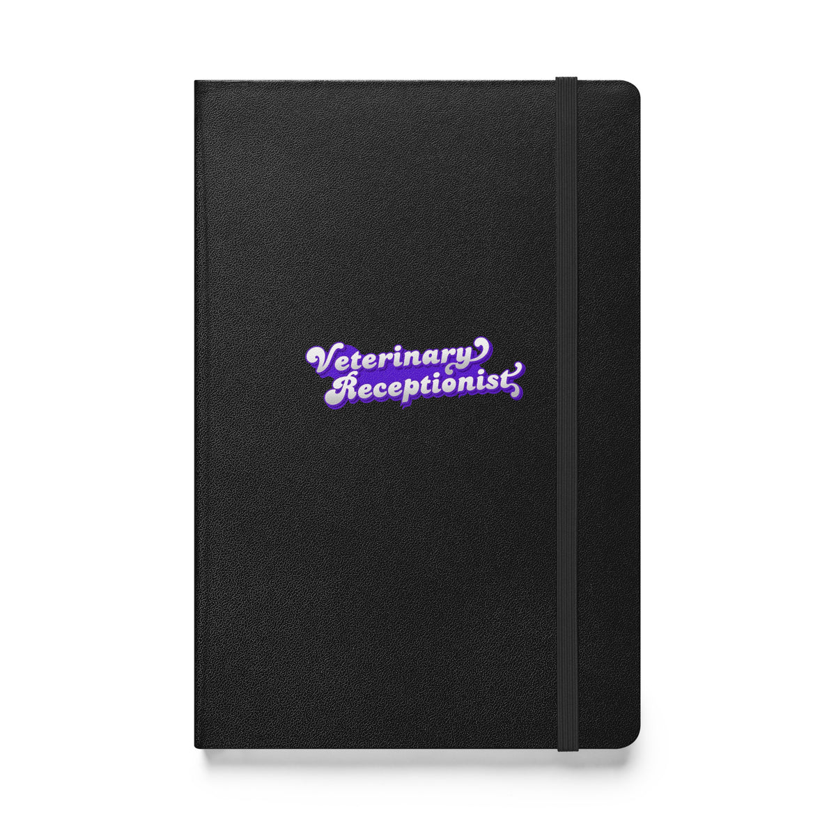 Veterinary Receptionist, Hardcover-bound notebook-I love Veterinary