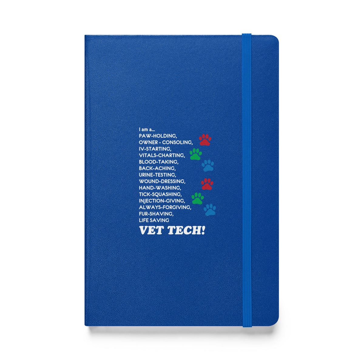 I am a... Vet Tech Hardcover bound notebook-Hardcover Bound Notebook | JournalBook®-I love Veterinary