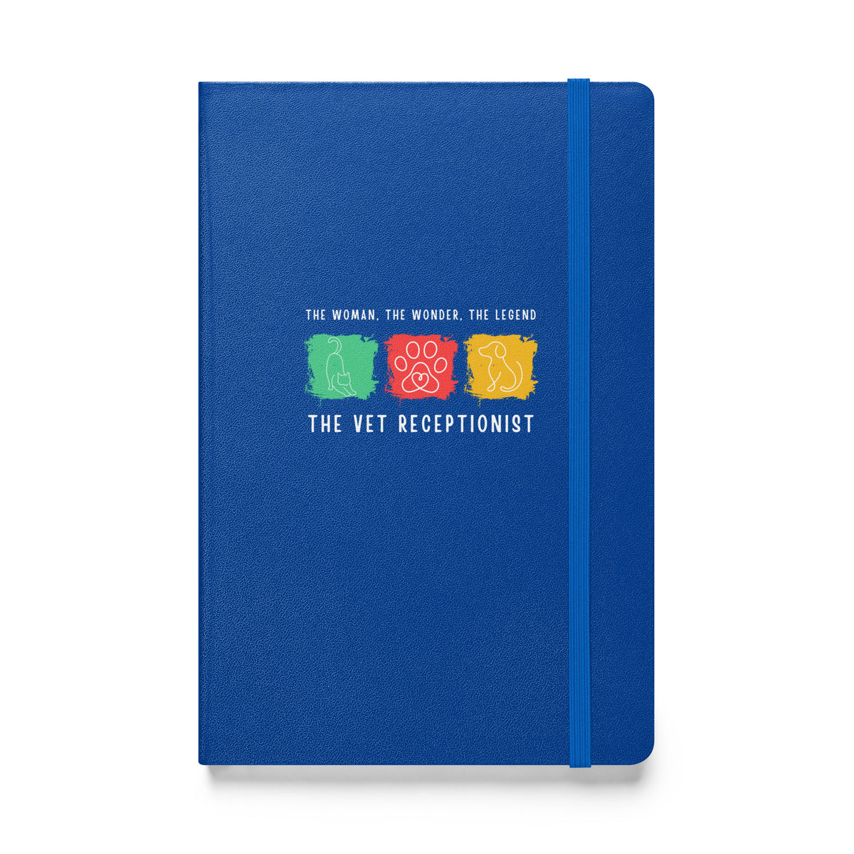 The woman, the wonder, the legend - the Vet Receptionist, Hardcover-bound notebook-I love Veterinary
