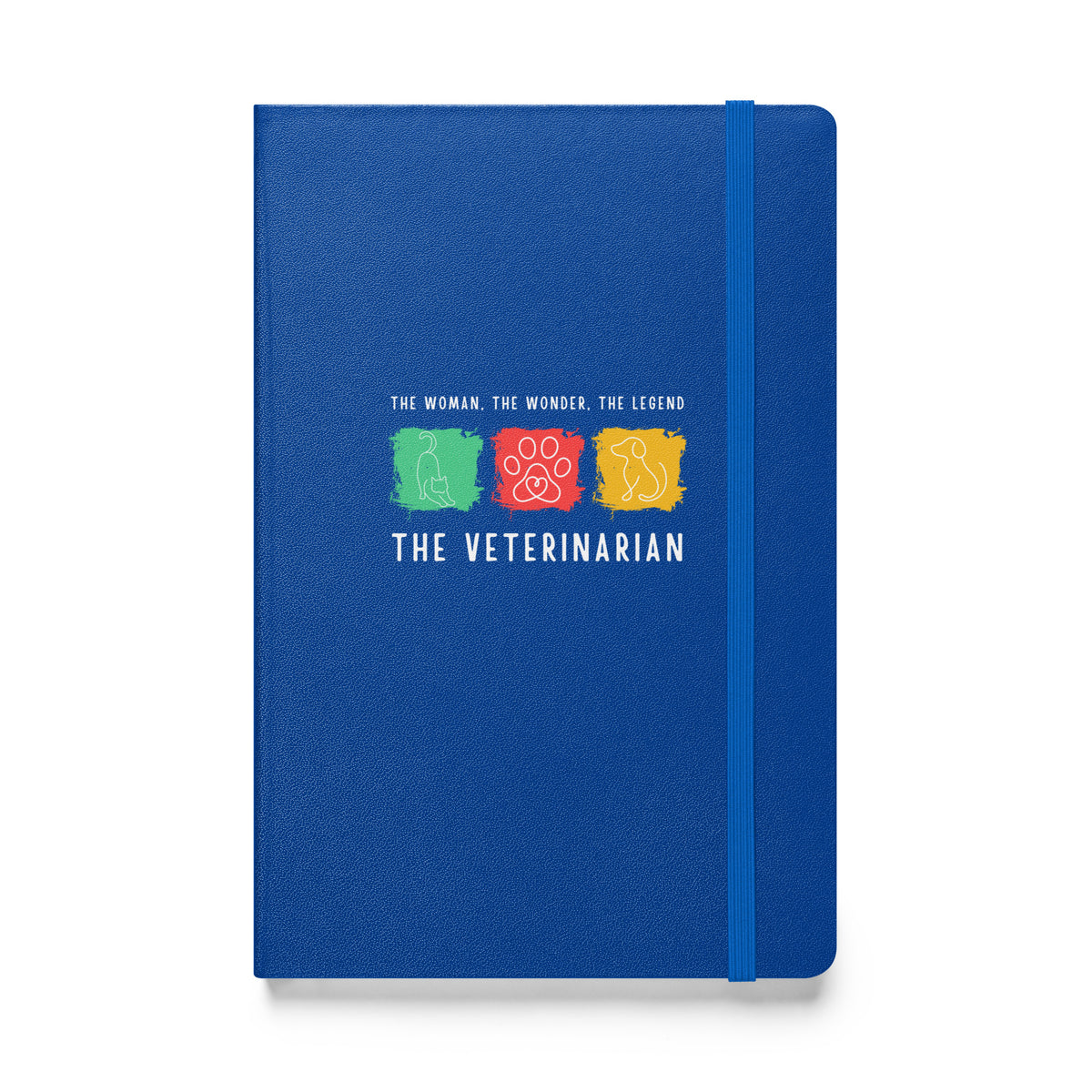 The woman, the wonder, the legend - the Veterinarian, Hardcover-bound notebook-I love Veterinary