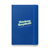 Veterinary Receptionist because vets need heroes too, Hardcover-bound notebook-I love Veterinary