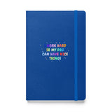 I work hard so my dog can have nice things, Hardcover-bound notebook-I love Veterinary