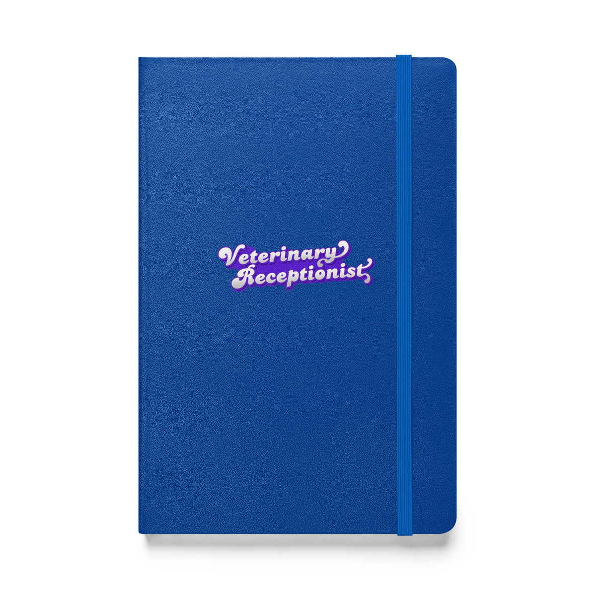 Veterinary Receptionist, Hardcover-bound notebook-I love Veterinary