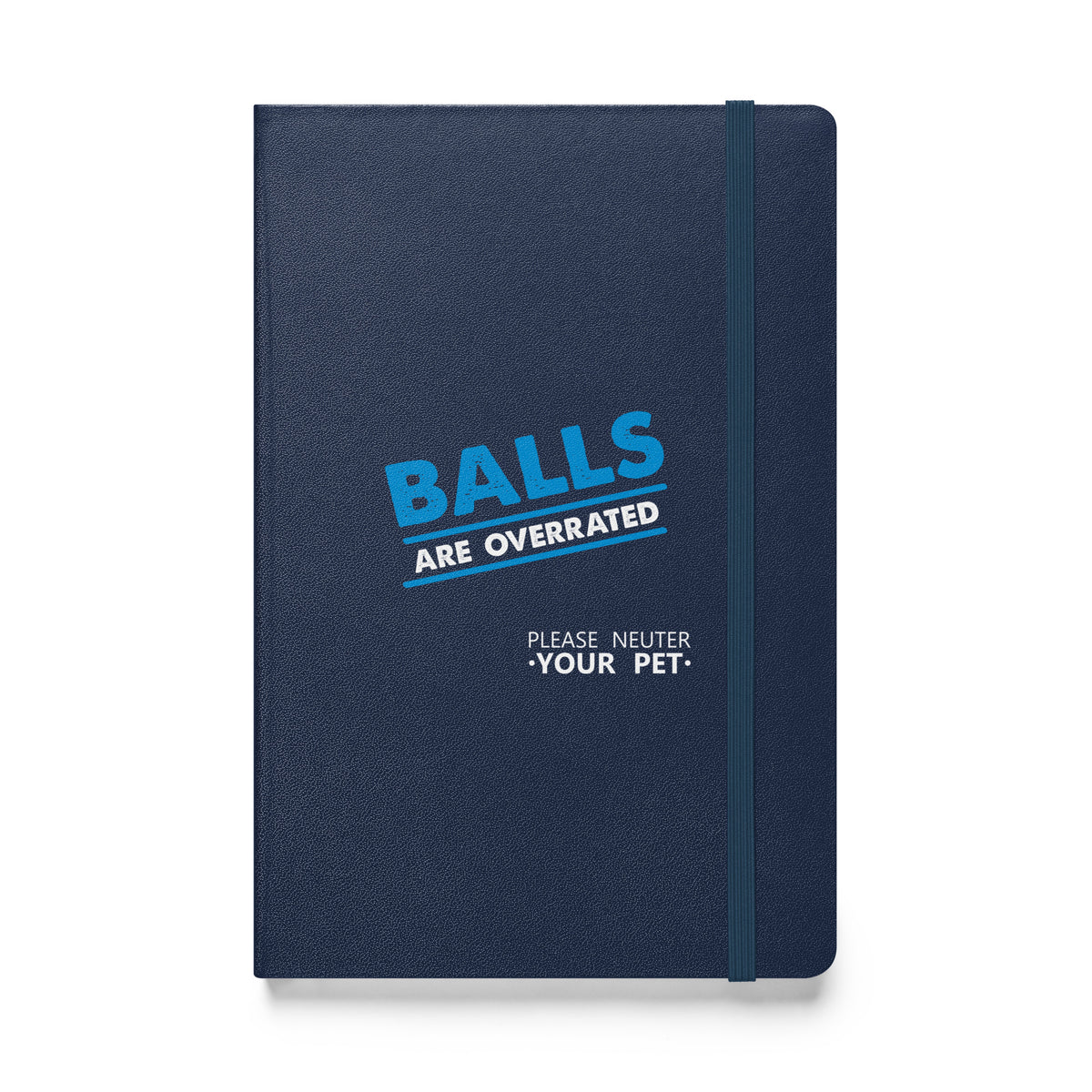 Balls are overrated Hardcover bound notebook-Hardcover Bound Notebook | JournalBook®-I love Veterinary