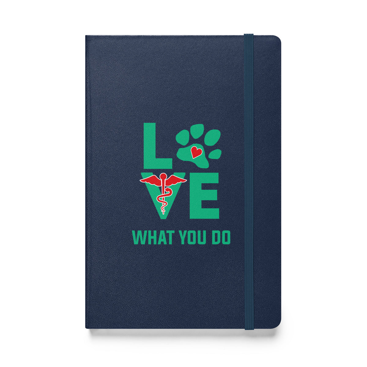 Love what you do Hardcover bound notebook-Hardcover Bound Notebook | JournalBook®-I love Veterinary