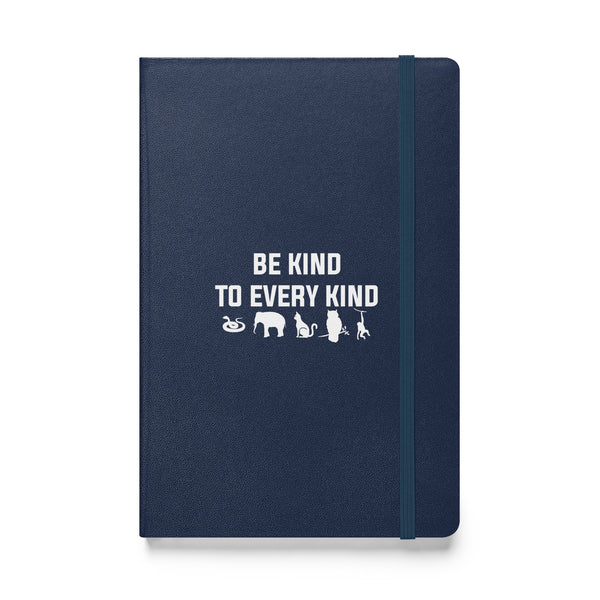 Be kind to every kind Hardcover bound notebook-Hardcover Bound Notebook | JournalBook®-I love Veterinary