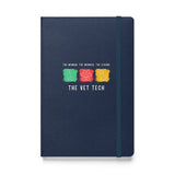 The woman, the wonder, the legend - the Vet Tech, Hardcover-bound notebook-I love Veterinary
