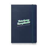 Veterinary Receptionist because vets need heroes too, Hardcover-bound notebook-I love Veterinary