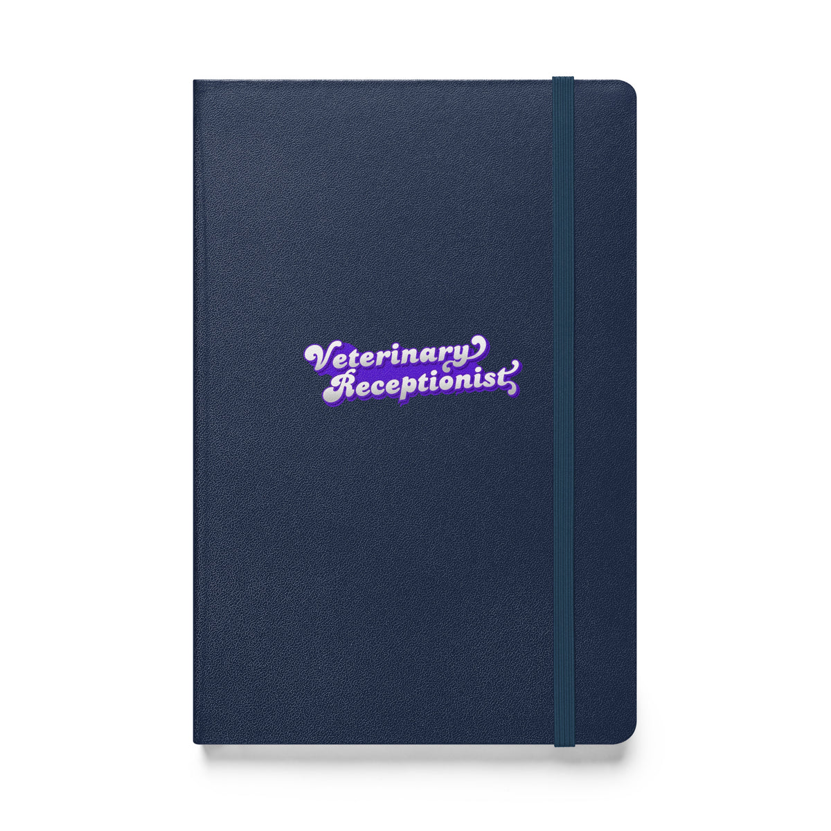 Veterinary Receptionist, Hardcover-bound notebook-I love Veterinary