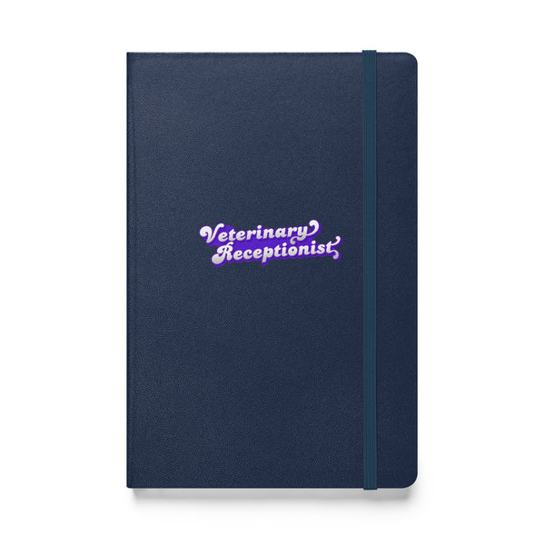 Veterinary Receptionist, Hardcover-bound notebook-I love Veterinary
