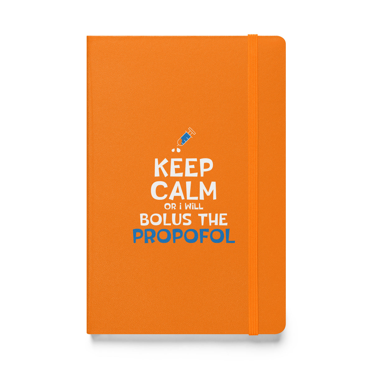 Bolus the propofol Hardcover bound notebook-Hardcover Bound Notebook | JournalBook®-I love Veterinary