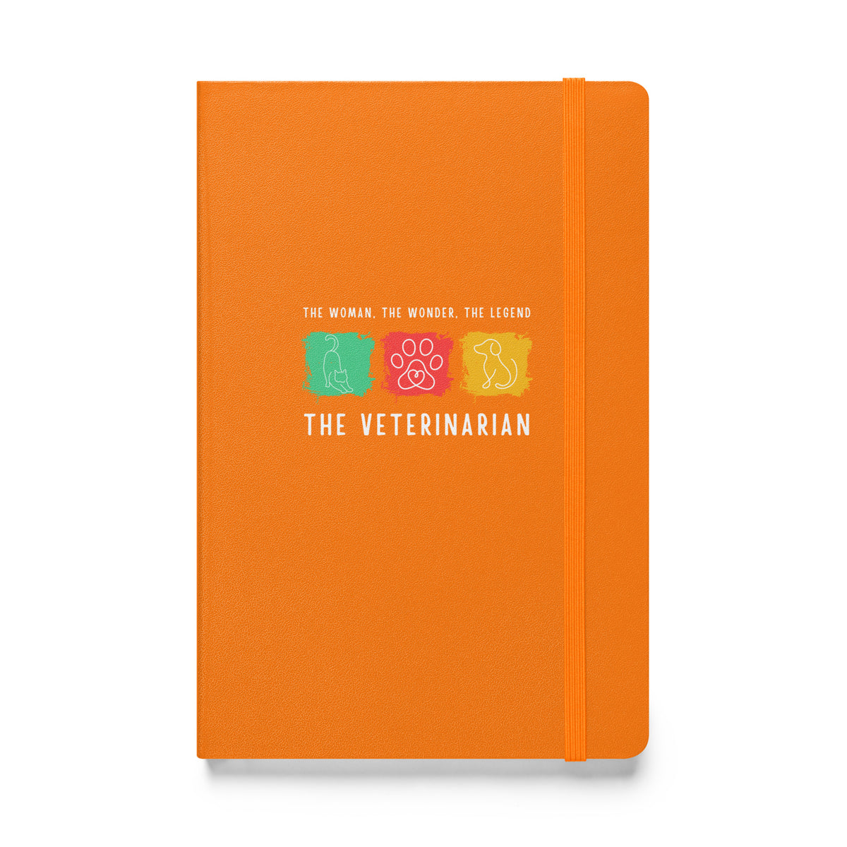 The woman, the wonder, the legend - the Veterinarian, Hardcover-bound notebook-I love Veterinary