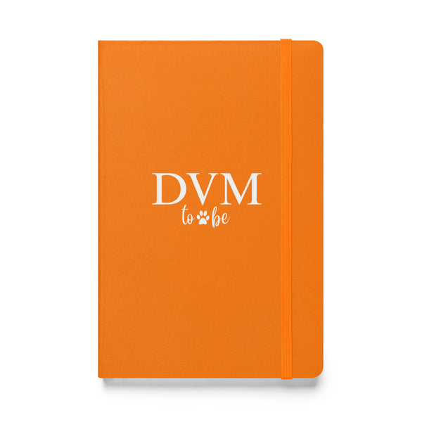 DVM to be, Hardcover-bound notebook-I love Veterinary