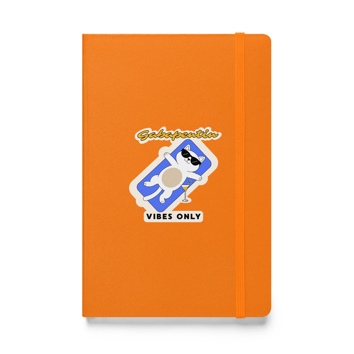 Gabapentin vibes only, Hardcover-bound notebook-I love Veterinary