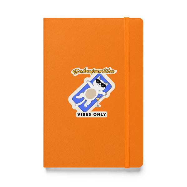 Gabapentin vibes only, Hardcover-bound notebook-I love Veterinary
