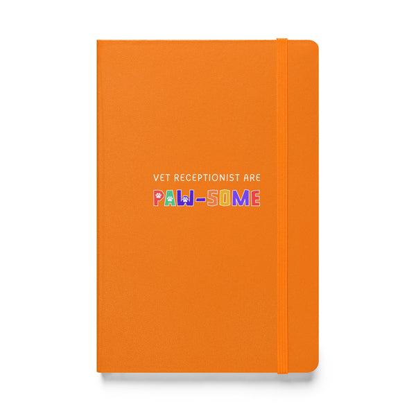 Vet receptionist are paw-some, Hardcover-bound notebook-I love Veterinary