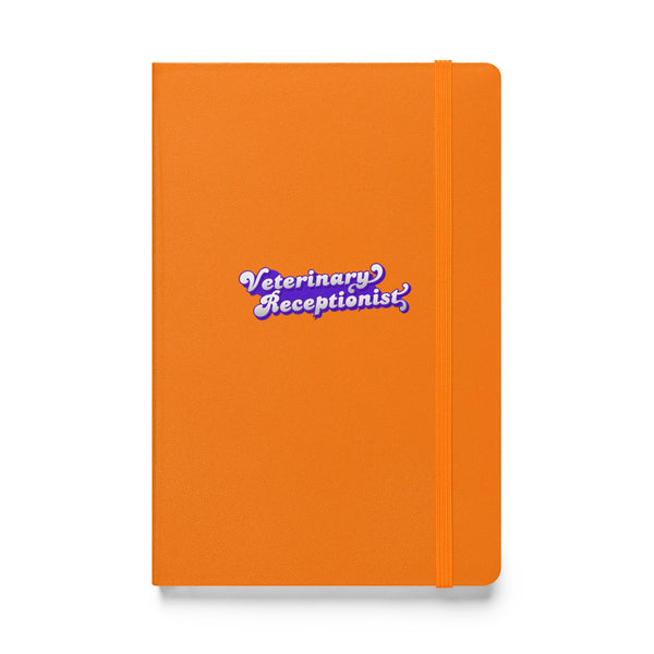 Veterinary Receptionist, Hardcover-bound notebook-I love Veterinary