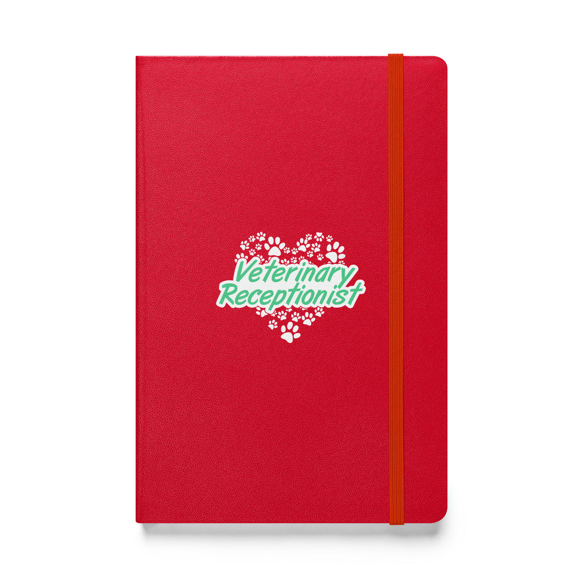 Veterinary Receptionist Heart Paws Hardcover-bound notebook-Hardcover Bound Notebook | JournalBook®-I love Veterinary