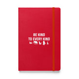Be kind to every kind Hardcover bound notebook-Hardcover Bound Notebook | JournalBook®-I love Veterinary