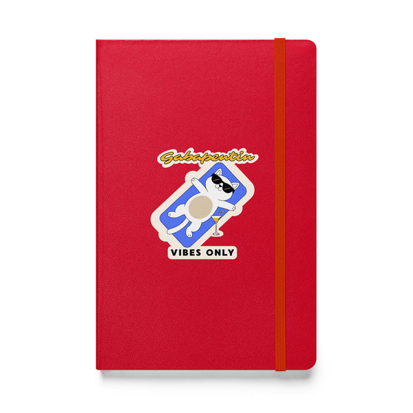 Gabapentin vibes only, Hardcover-bound notebook-I love Veterinary