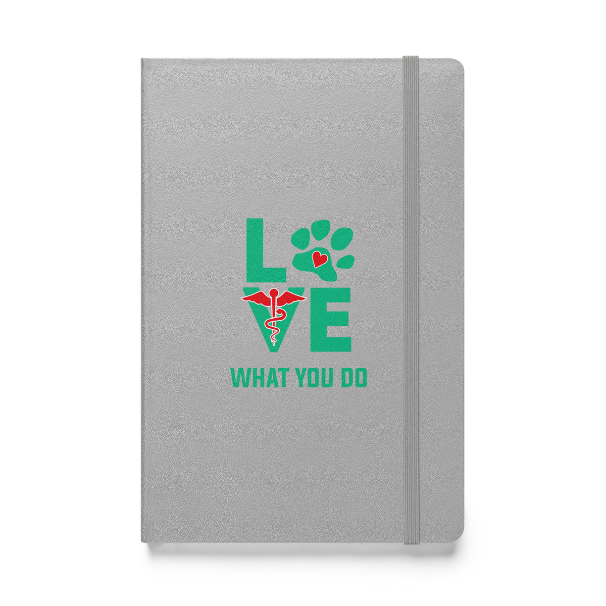 Love what you do Hardcover bound notebook-Hardcover Bound Notebook | JournalBook®-I love Veterinary