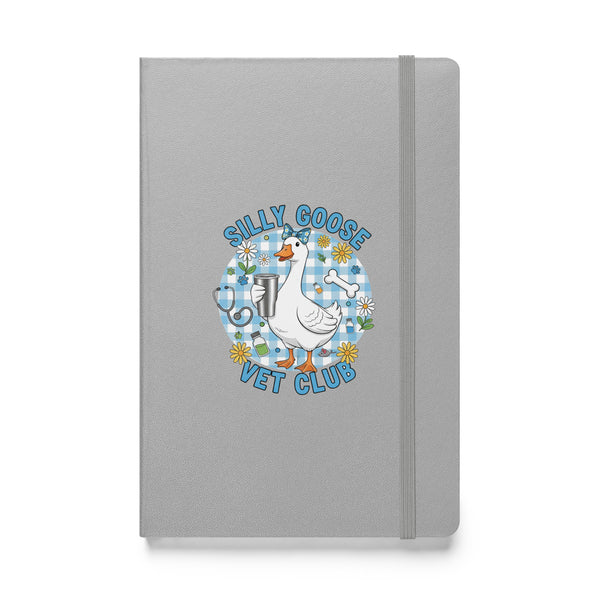 Silly Goose Vet Club Hardcover-bound notebook-Hardcover Bound Notebook | JournalBook®-I love Veterinary