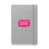 World's best veterinary receptionist color splash, Hardcover-bound notebook-I love Veterinary