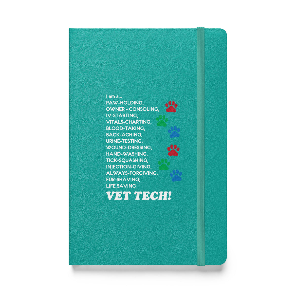 I am a... Vet Tech Hardcover bound notebook-Hardcover Bound Notebook | JournalBook®-I love Veterinary