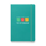 The woman, the wonder, the legend - the Veterinarian, Hardcover-bound notebook-I love Veterinary