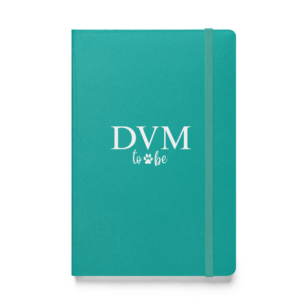 DVM to be, Hardcover-bound notebook-I love Veterinary