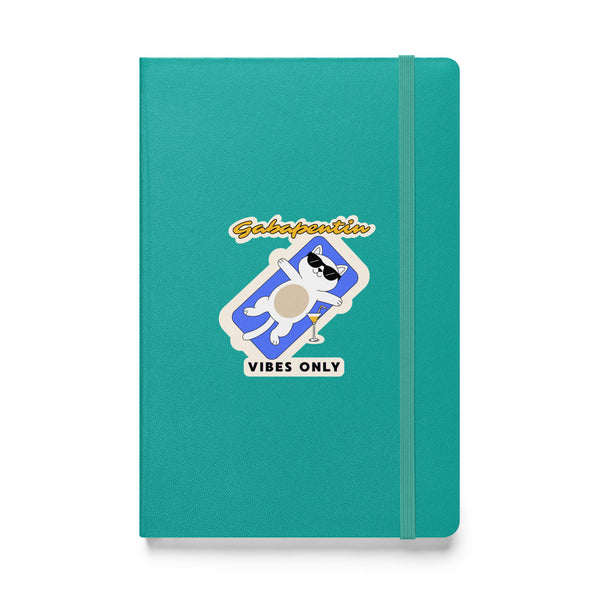 Gabapentin vibes only, Hardcover-bound notebook-I love Veterinary