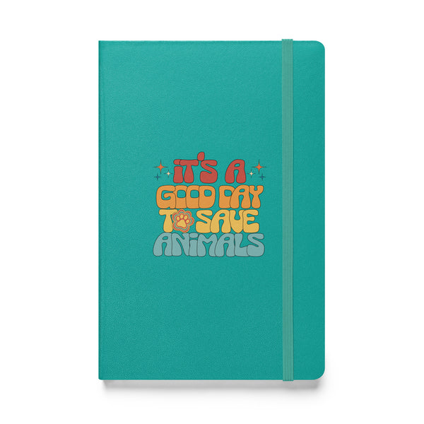 It's a good day to save animals, Hardcover-bound notebook-I love Veterinary