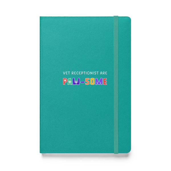 Vet receptionist are paw-some, Hardcover-bound notebook-I love Veterinary