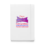 I'm a vet receptionist, I solve problems 2, Hardcover-bound notebook-I love Veterinary