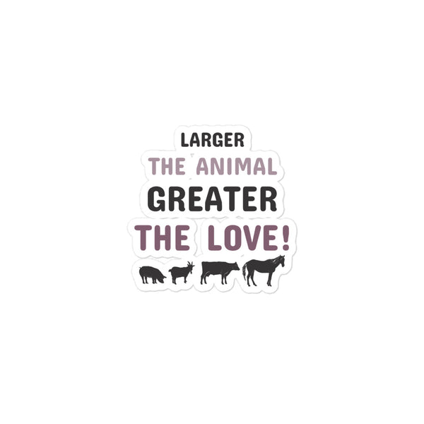 Larger the Animal Greater the Love Bubble-free stickers-Kiss-Cut Stickers-I love Veterinary
