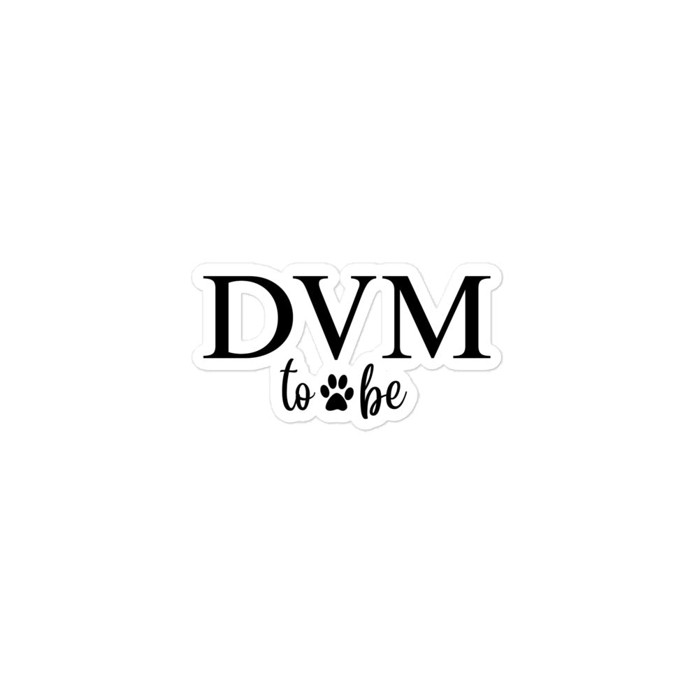 DVM to be Bubble-free stickers-I love Veterinary