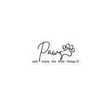 Paws and enjoy the little things Bubble-free stickers-I love Veterinary