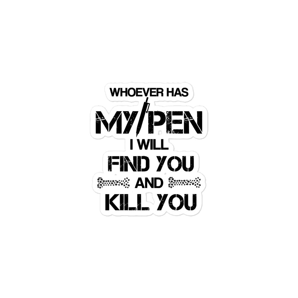 My Pen Joke Bubble-free stickers-I love Veterinary