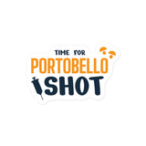 Time for Portobello shot Bubble-free stickers-Kiss-Cut Stickers-I love Veterinary