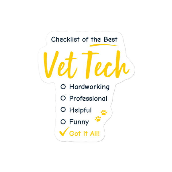 Checklist of the best Vet Tech Bubble-free stickers-I love Veterinary