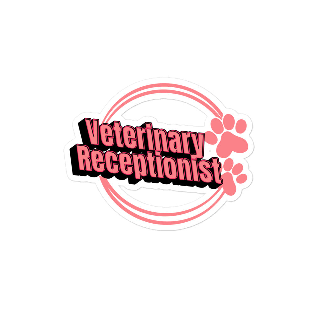 Vet Receptionist circle two paws Bubble-free stickers-I love Veterinary