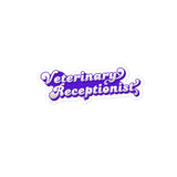 Veterinary Receptionist Bubble-free stickers-I love Veterinary