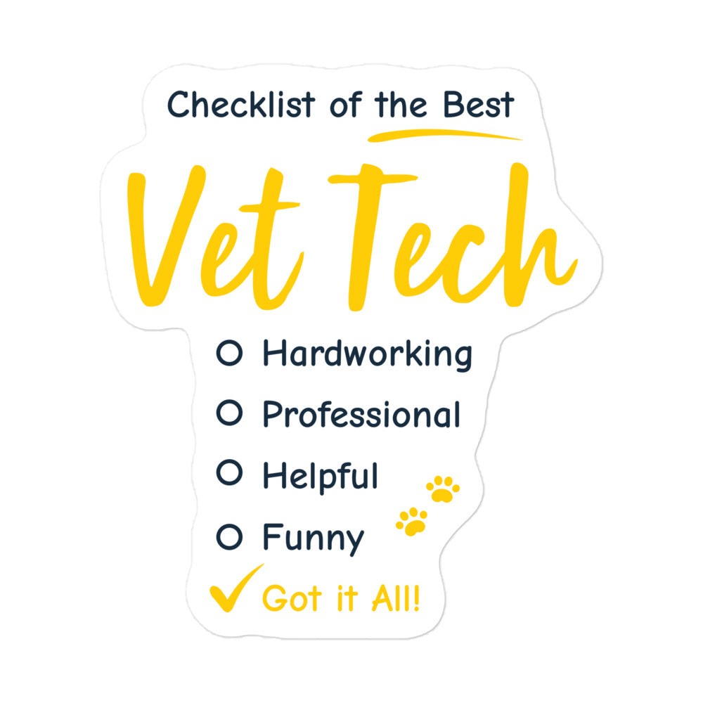 Checklist of the best Vet Tech Bubble-free stickers-I love Veterinary