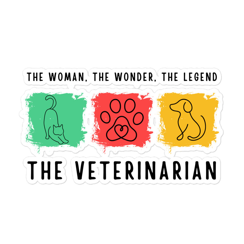 The woman, the wonder, the legend - the Veterinarian Sticker-I love Veterinary