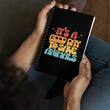 It's a good day to save animals Spiral notebook-I love Veterinary