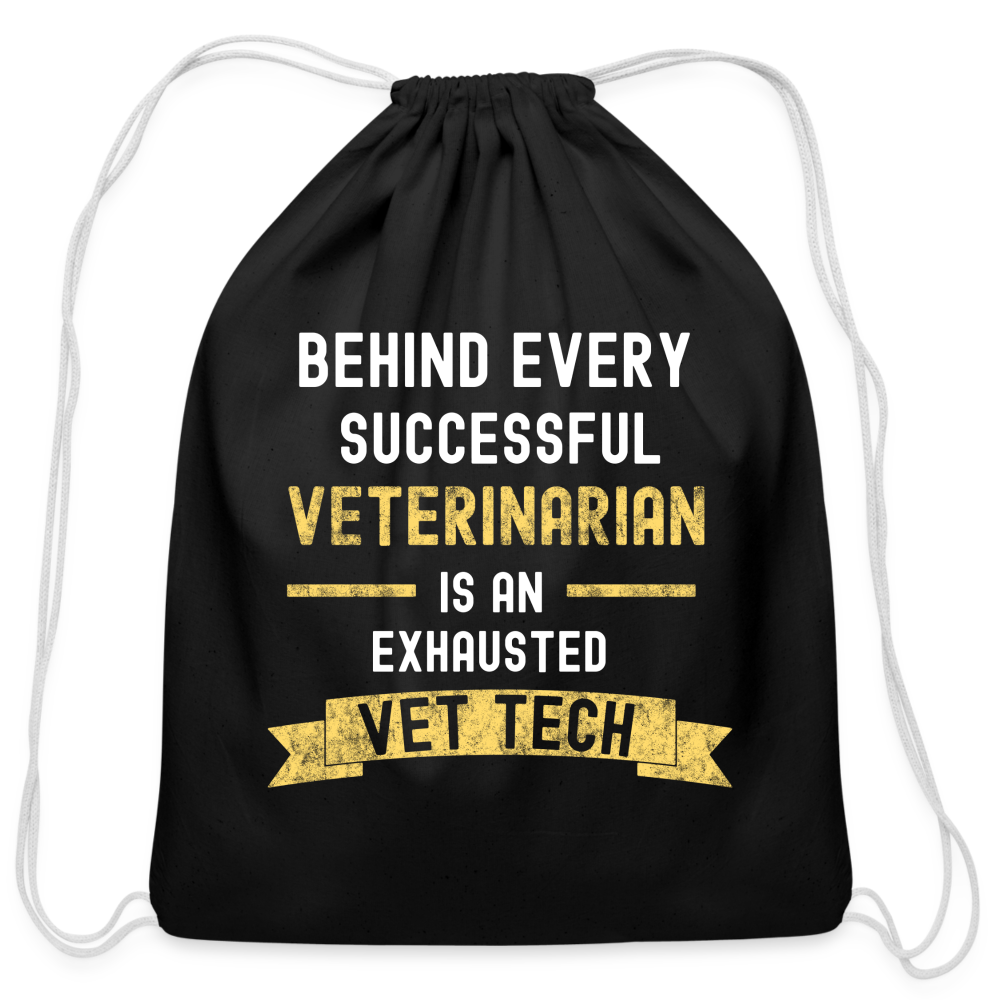 Successful Vet, Exhausted Vet Tech Drawstring Bag-Cotton Drawstring Bag | Q-Tees Q4500-I love Veterinary