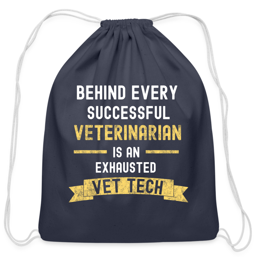 Successful Vet, Exhausted Vet Tech Drawstring Bag-Cotton Drawstring Bag | Q-Tees Q4500-I love Veterinary