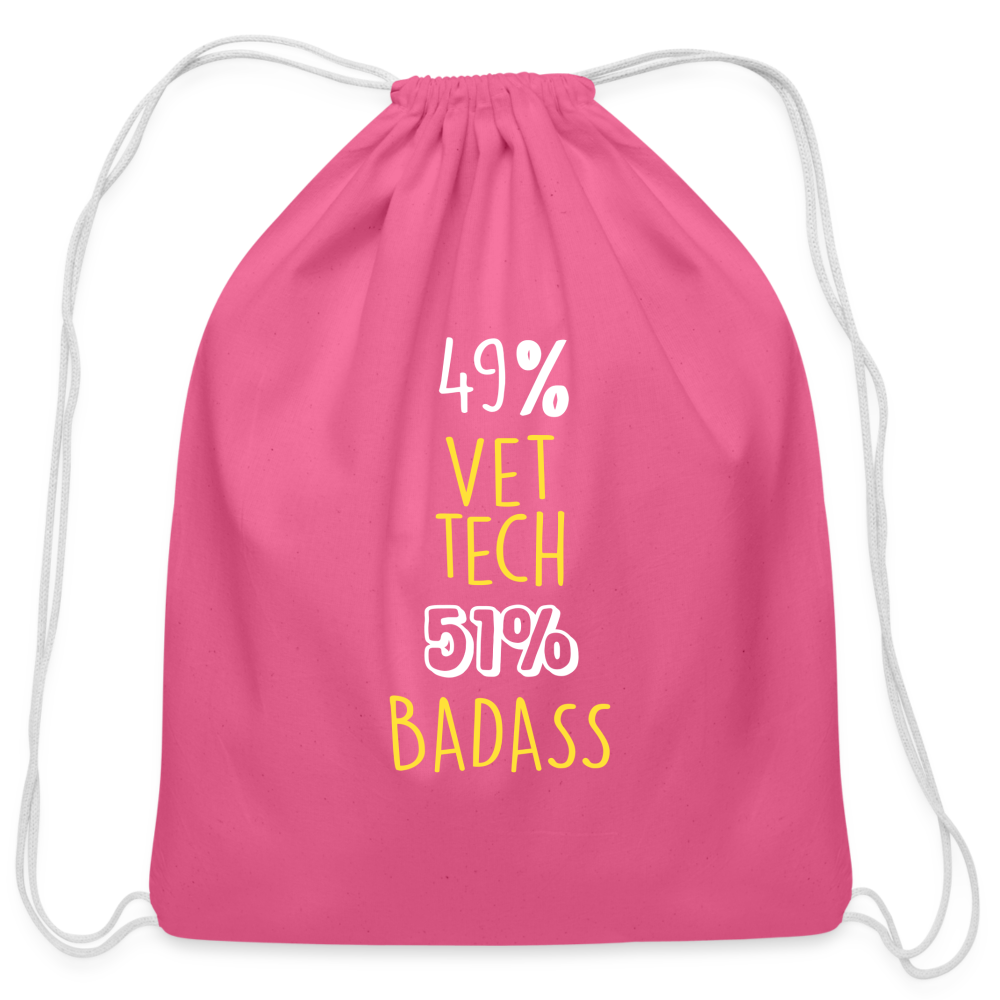 49% Vet tech 51% Badass Drawstring Bag-Cotton Drawstring Bag | Q-Tees Q4500-I love Veterinary